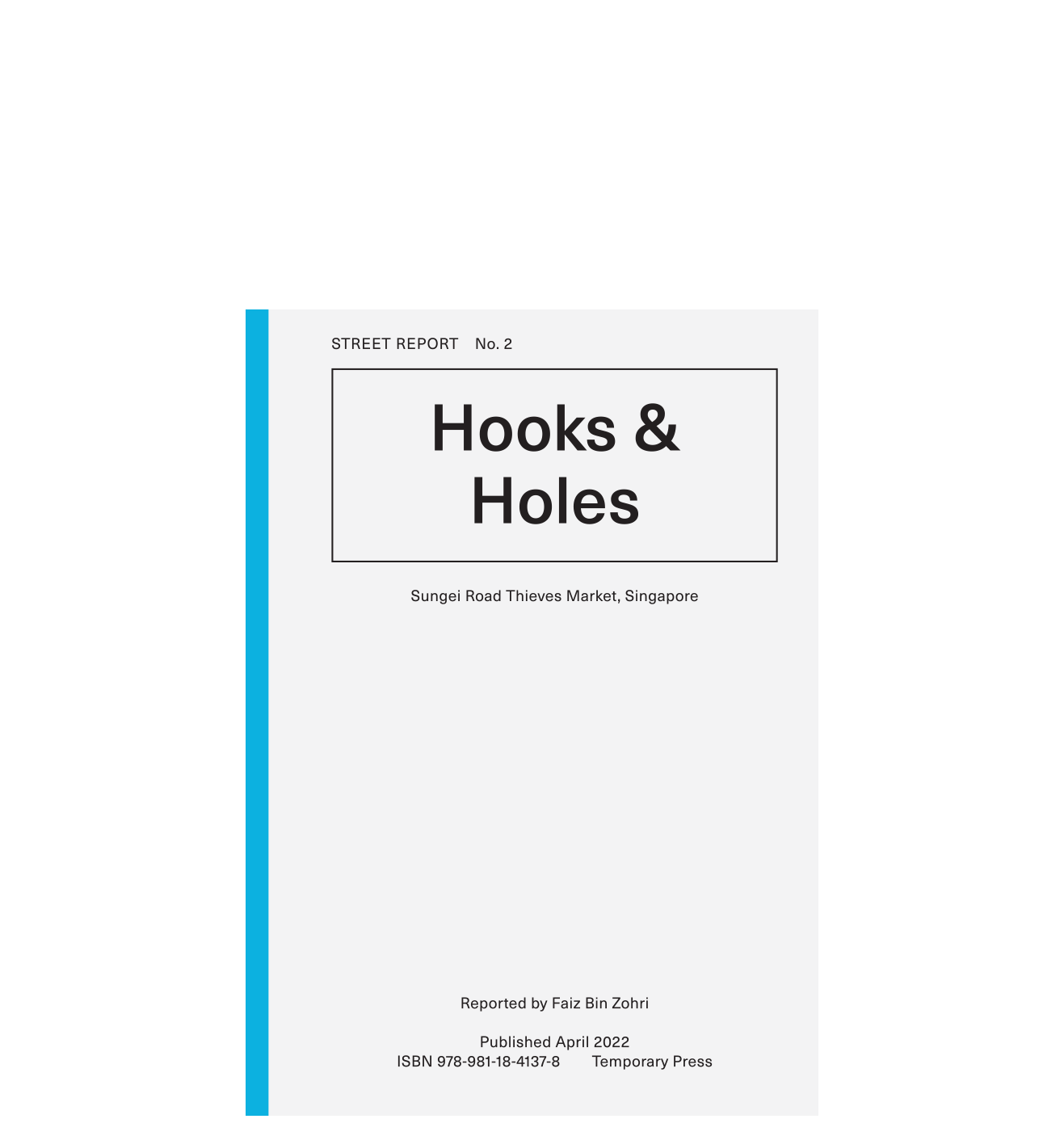 Street Report Hooks & Holes